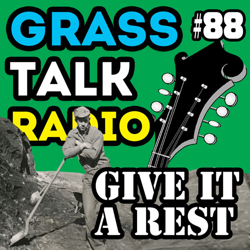 grasstalkradio.com episode 88