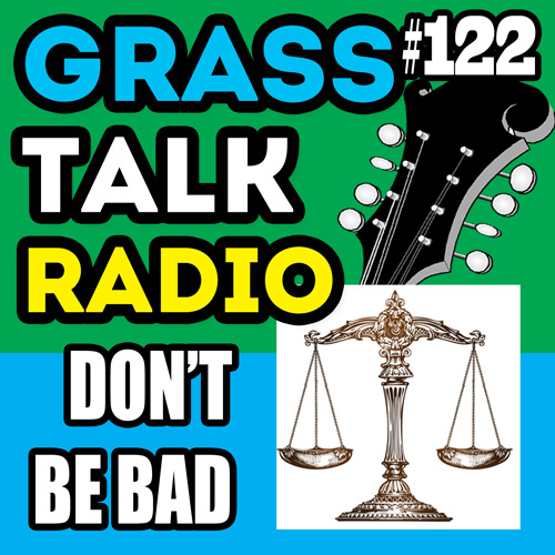 grasstalkradio.com episode 122