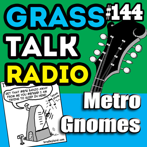 grasstalkradio.com episode 144