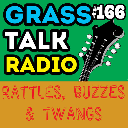 grasstalkradio.com episode 166