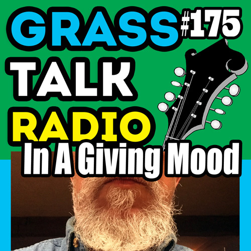 grasstalkradio.com episode 175